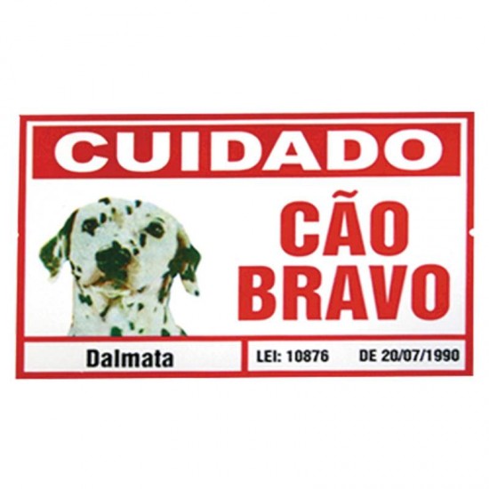 PLACA ADVERTENCIA 20 X 30 DALMATA